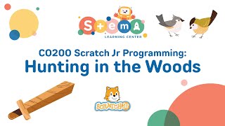 CO200 Scratch Jr Programming Part II: Hunting in the Woods