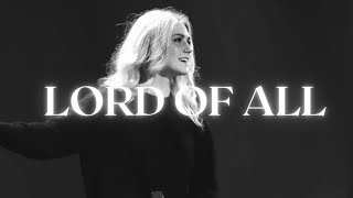 Video thumbnail of "Lord Of All"