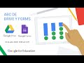Webinar 2:  El ABC de Google Drive y Google Forms