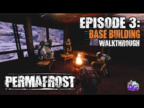 Surviving the Cold: My First Base | Permafrost Walkthrough Episode 3