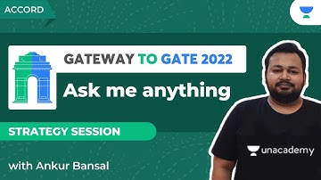 Ask me anything | GATE 2022 | Strategy Session | Ankur Bansal