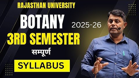 BSC 3rd Semester Botany Syllabus | BSC 3rd Semester Botany Syllabus with Practical