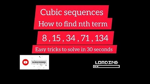 IGCse Maths 0580 Cubic Sequences | How to find the nth term for cubic sequences IGCSE MATHS