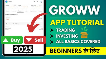 Groww App Complete Tutorial 2025 - Groww App Kaise Use Kare? Buy & Sell Shares, Investing & Trading
