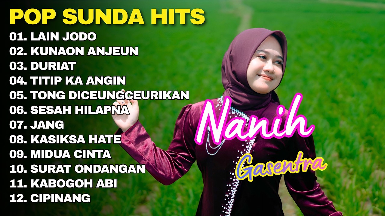 POP SUNDA FULL ALBUM NANIH GASENTRA \