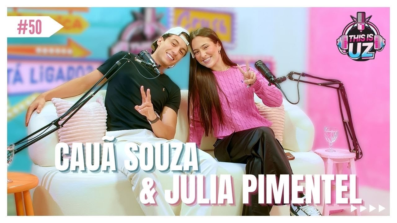 Julia Pimentel e Cauã Souza - This is UZ Oficial #thisisuzoficial # ...