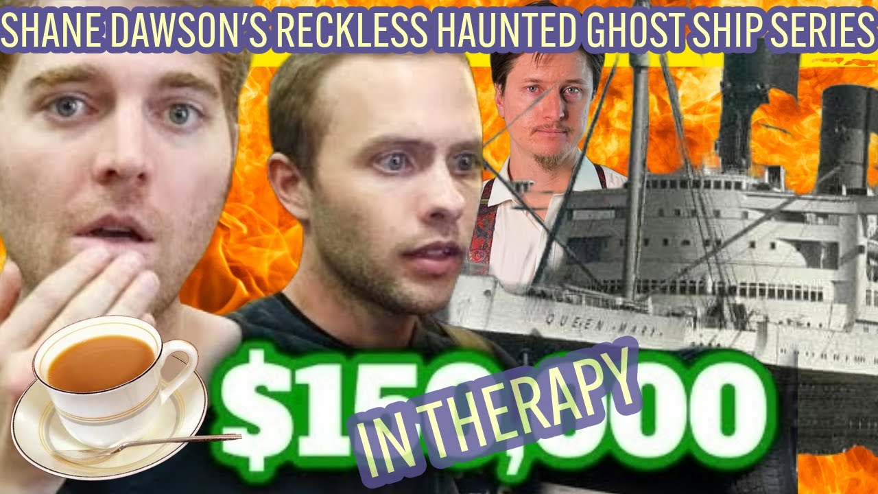 I WATCHED CANCELLED YouTube CELEBRITY SHANE DAWSONS QUEEN MARY GHOST