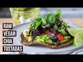 Chia Tostadas // Easy Raw Vegan Recipe