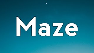 Alina Baraz - Maze (Lyrics)