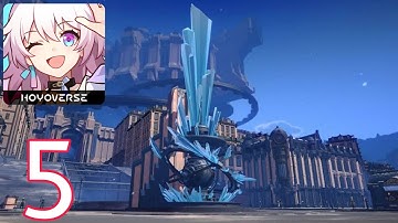 Honkai: Star Rail - Gameplay Walkthrough Part 5 A Grand Cool Adventure (IOS, Android)