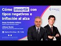 CÓMO INVERTIR CON TIPOS NEGATIVOS E INFLACIÓN AL ALZA 💰📈 Finect Live con Dunas Capital