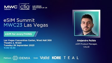 MWC23 Las Vegas eSIM Summit: eSIM for everyTHING – Valid