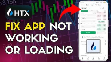 How to Fix Huobi App Not Working or Loading 2025?