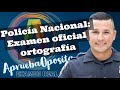  examen oficial ortografa polica nacional    2016  aspirantes a la oposicin  apruebaoposita