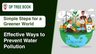 Effective Ways to Prevent Water Pollution