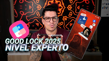 Good Lock 2025: Aprende a usar tu Samsung como un PRO con estas funciones ocultas - Parte 1