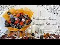 🎃How To Make Halloween Candy With Flowers Bouquet ​|| Halloween Bouquet Wrapping Ideas || 万圣节糖果花束教程👻