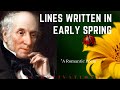 Lines Written in Early Spring - William Wordsworth | A Spring Poem (Powerful Poetry) - Self Love