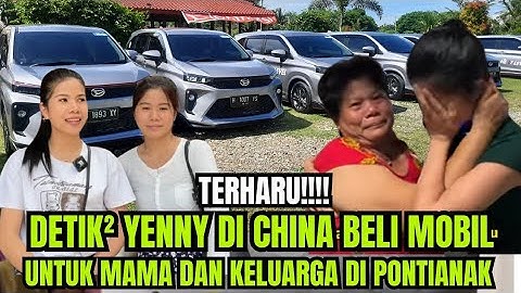 DETIK² YENNY DI CHINA INGIN BELIKAN MAMA MOBIL UNTUK KELUARGA || Yenny di china terbaru
