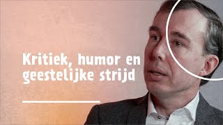 6 | Kritiek, humor en geestelijke strijd | Hyperdordt | dr. Gert van den Brink