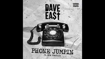 Dave East "Phone Jumpin" ft. Wiz Khalifa (Official Audio)