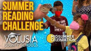 Volusia County Schools: Summer Reading Challenge Midsummer Celebration Deltona Regional Library