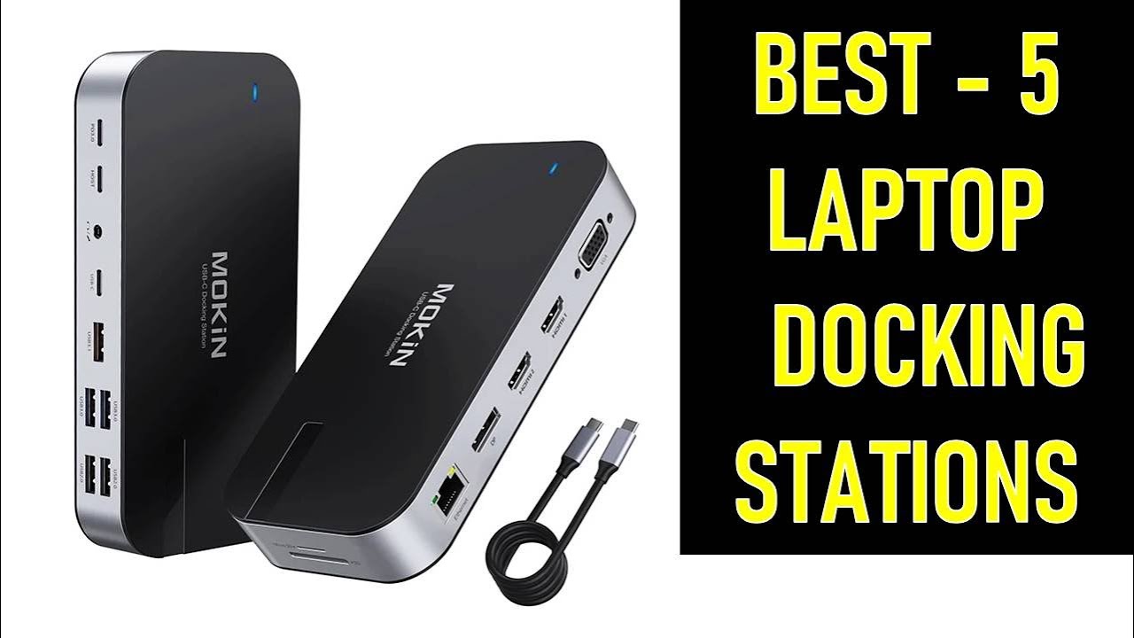 👉Top 5 Best Laptop Docking Stations in 2025 |Multi-Display, USB-C ...