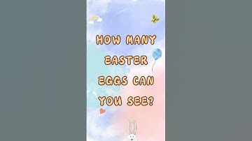 How Many Easter Eggs Can You See? 🐣✨ | Count With Me!