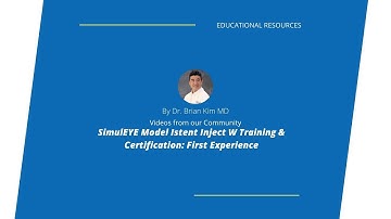 SimulEYE Model iStent Inject W Training & Certification: First Experience