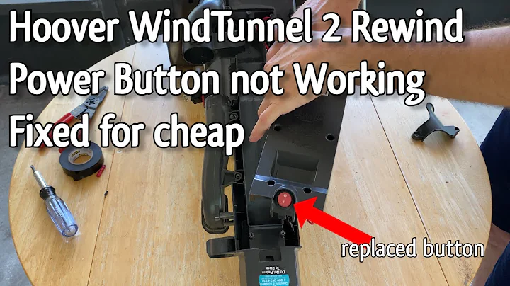 Fixed: Hoover WindTunnel 2 Rewind Power Button Not Working