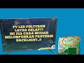 Tv led polytron layar nyala sesaat ini cara melumpuhkan protek backlight