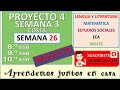 Semana 26, Básica Superior: Semana 3 del Proyecto 4. (8vo, 9no y 10mo) EGB-S