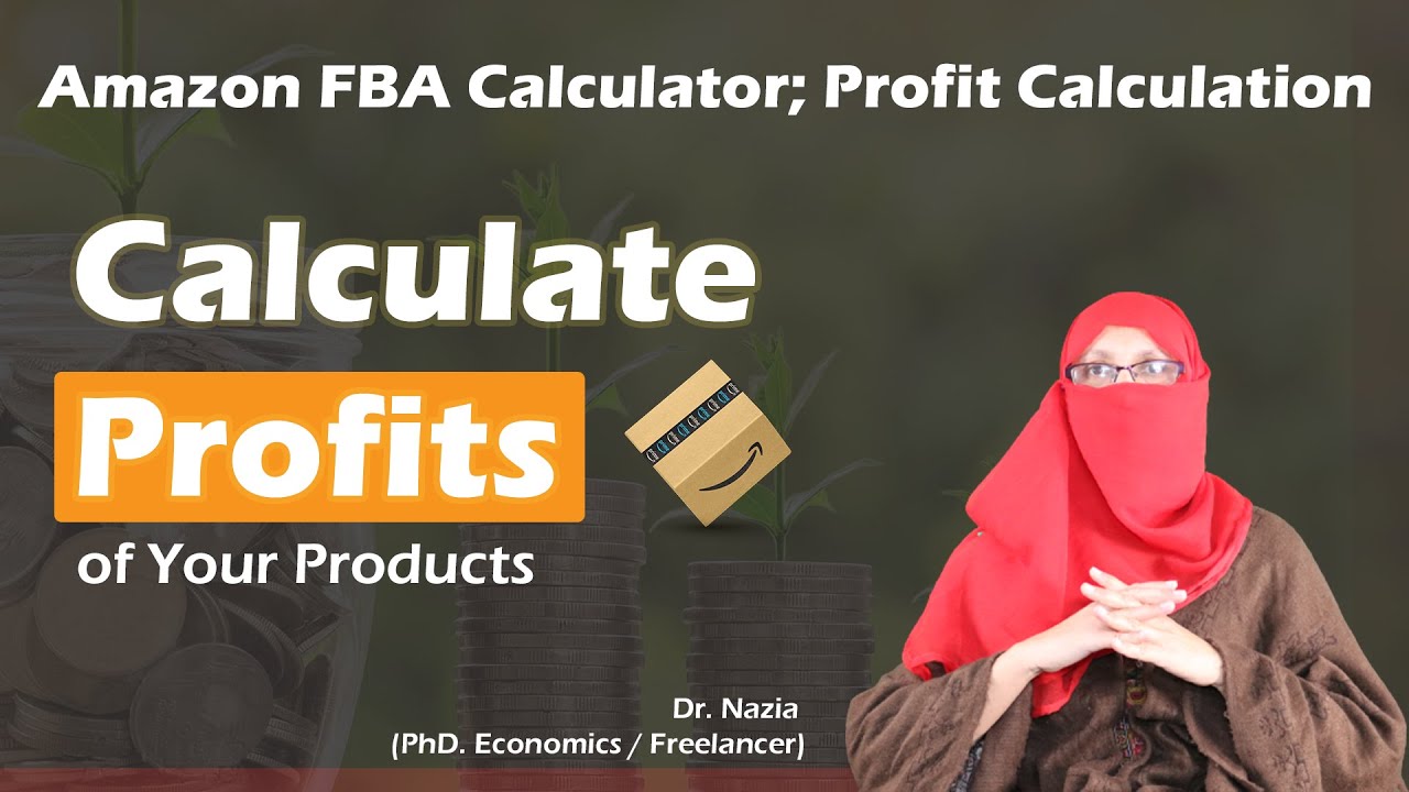 How to calculate profit on Amazon New FBA revenue calculator I Start ...