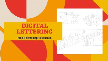 Digital Lettering with Sketchbook #1: Sketching Thumbnails