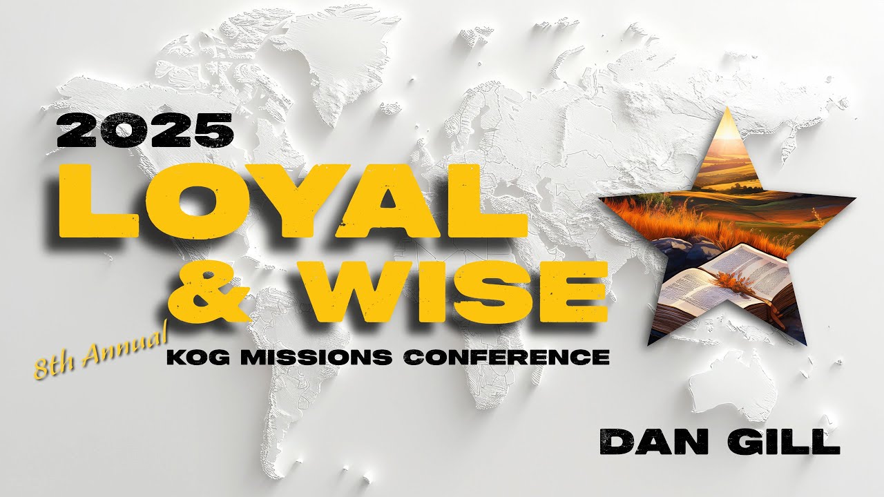 Dan Gill: Everybody Loves Their Jesus (Preexistence?) (2025 KOG Missions Conference)