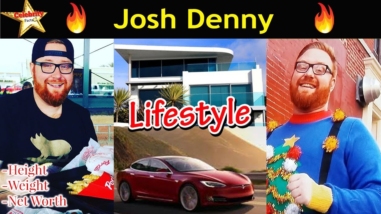 Josh Denny Lifestyle,Height,Weight,Age,Girlfriends,Family,Affairs,Biography,Net Worth,Salary,Dob 🔥