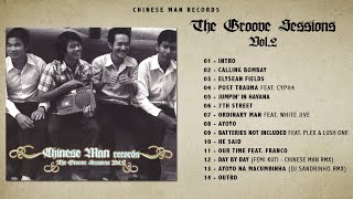 Chinese Man - The Groove Sessions vol.2 (Full Album)