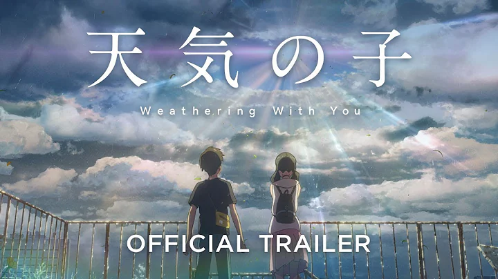 Weathering With You [Official Subtitled Trailer, GKIDS] - DayDayNews