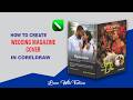 How I Design Wedding Magazine Cover Using CorelDraw