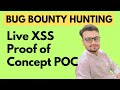 Live XSS Proof of Concept (PoC) | Bug Bounty Hunting in Action