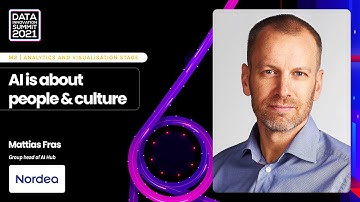 AI is about people & culture – Mattias Fras, Nordea