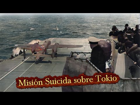 Incursión Doolittle: El Primer Bombardeo De Tokio en la Segunda Guerra Mundial en 1942