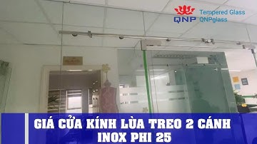 Giá Cửa Kính Lùa Treo 2 Cánh Inox Phi 25