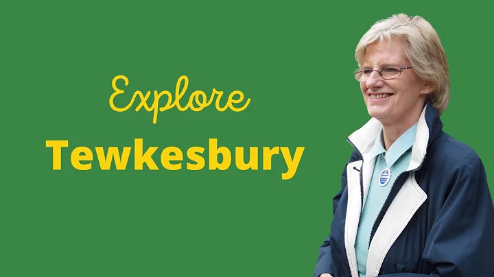 Tour and Explore Tewkesbury, Gloucestershire (2020)