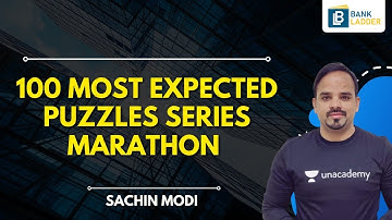 11:00 AM - 100 Most Expected Puzzles Series Marathon  | Sachin Modi