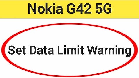 how to set data limit warning Nokia mobile, Nokia G42 5G me data limit kaise set karen