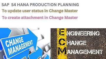 SAP Engineering Change Management (ECM) | engineering change user status sap |Attachment
