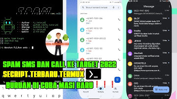 Cara Spam SMS Sms and Call Terbaru 2022 Menggunakan Aplikasi Termux-Terbaru❗❗❗