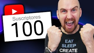 Cómo conseguir tus primeros 100 suscriptores en YouTube en 2022