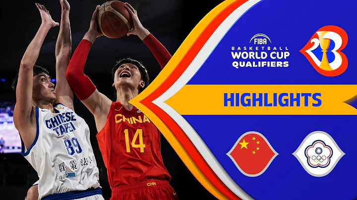 🇨🇳 CHN vs. TPE | Basketball Highlights - #FIBAWC 2023 Qualifiers - DayDayNews